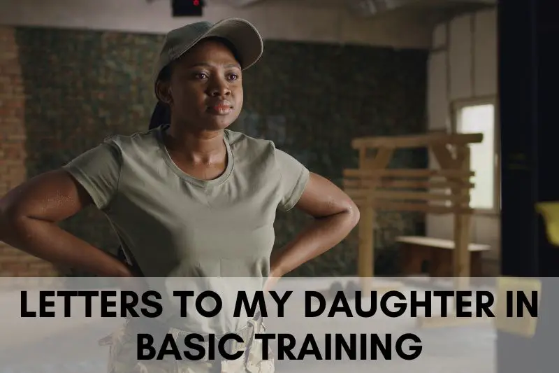 Letter to My Daughter in Basic Training