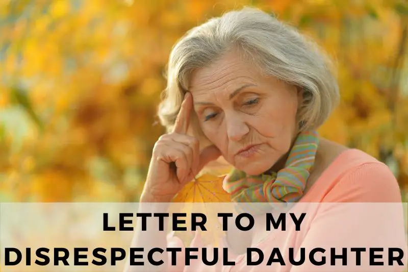 Letter to my Disrespectful Daughter