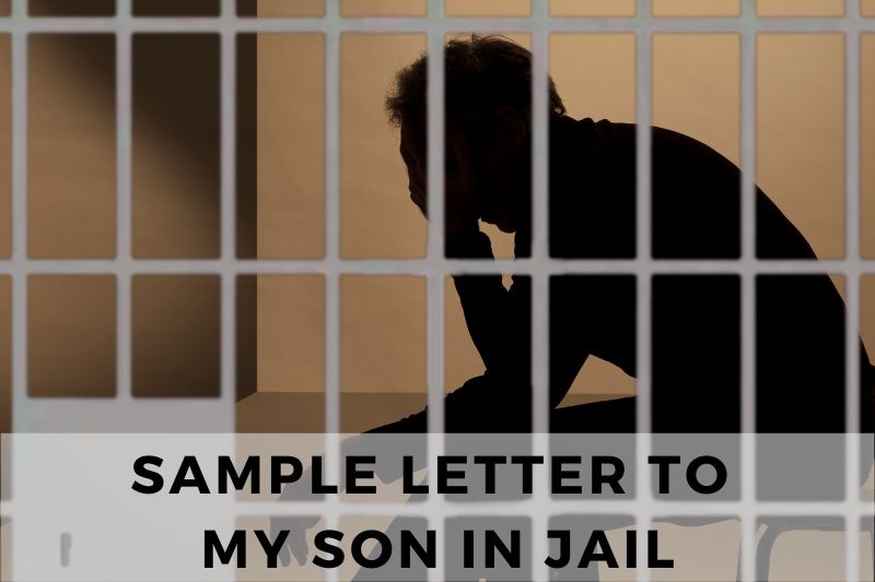 Sample Letter to My Son in Jail