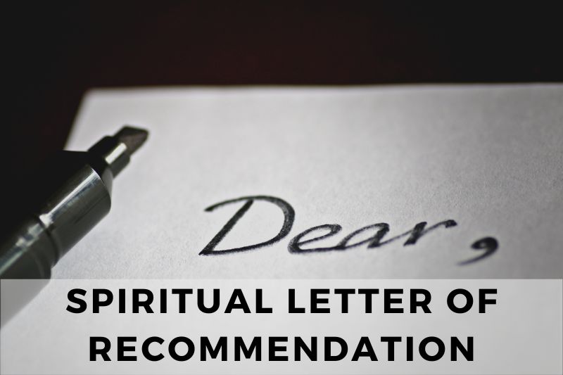 Spiritual Letter of Recommendation