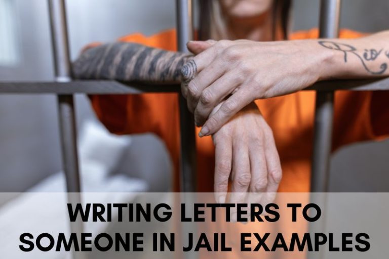 Writing a Letter to Someone in Jail Examples