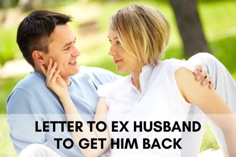 What to Say in a Letter to Ex-Husband to Get Him Back