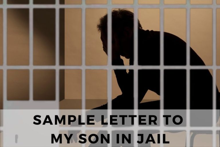 Sample Letters to Your Son in Jail: What to Say (and Not)