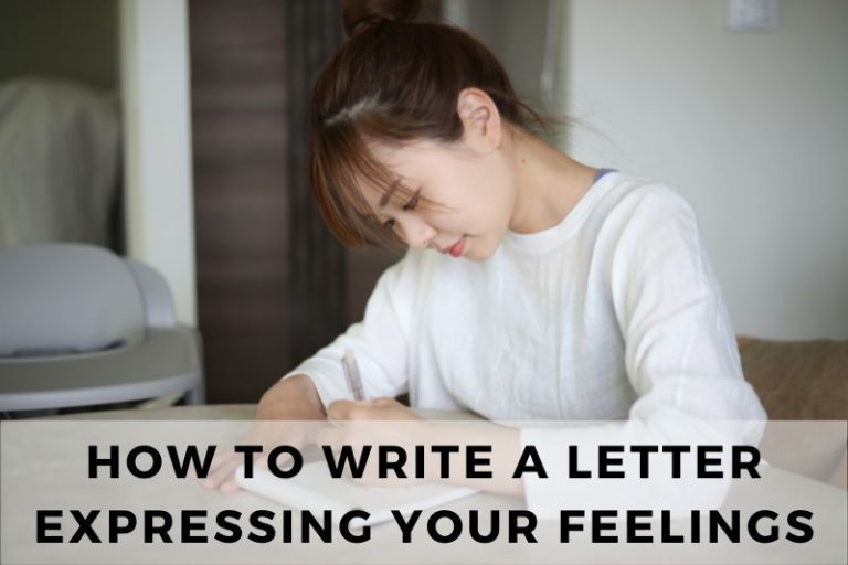 How to Write a Letter Expressing Your Feelings