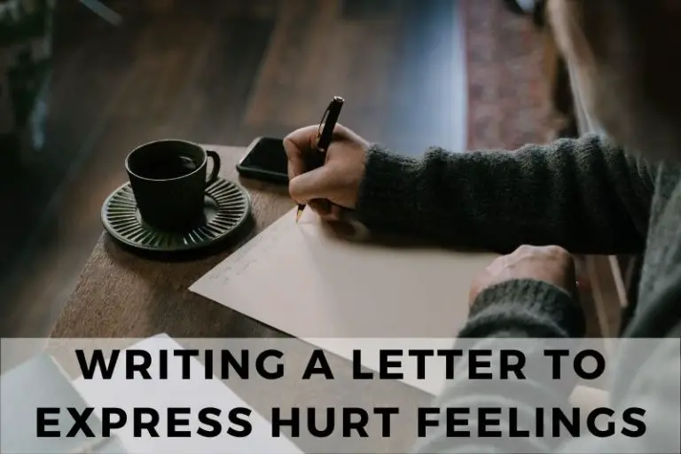 Guidelines for Writing a Letter to Express Hurt Feelings