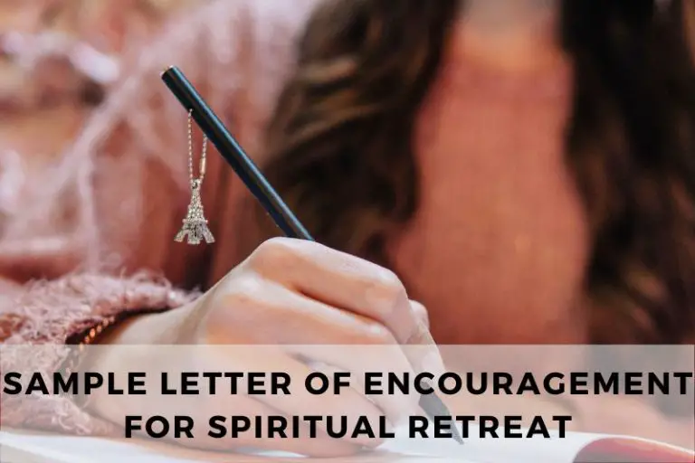 Sample Letters of Encouragement for Spiritual Retreat