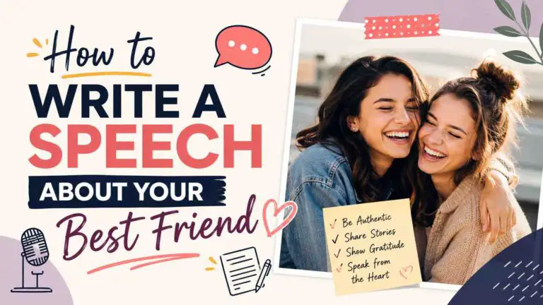 How to Write a Speech About Your Best Friend