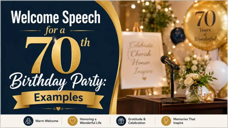 Welcome Speech for a 70th Birthday Party: Examples