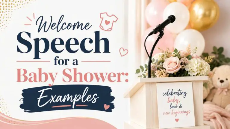 Welcome Speech for a Baby Shower: Examples
