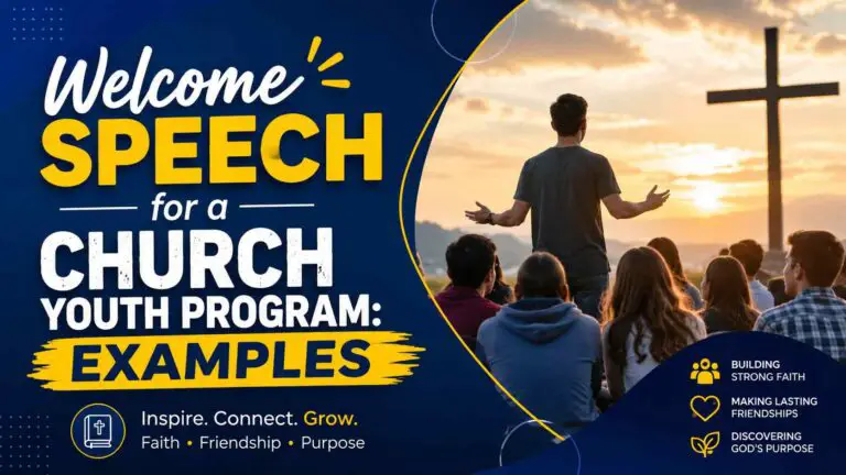 Welcome Speech for a Church Youth Program: Examples