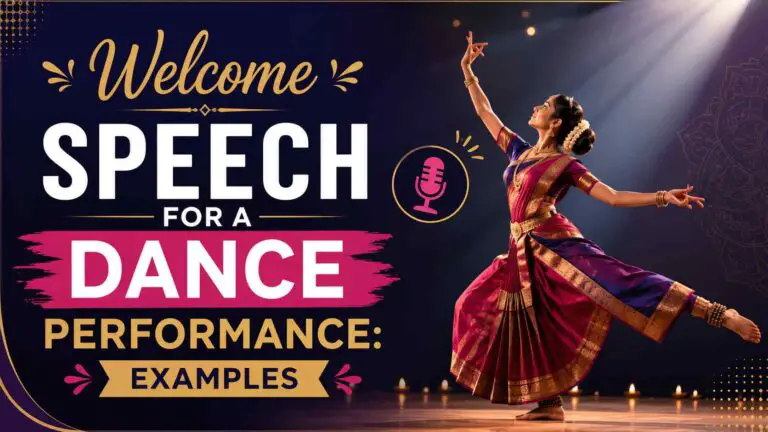 Welcome Speech for a Dance Performance: Examples