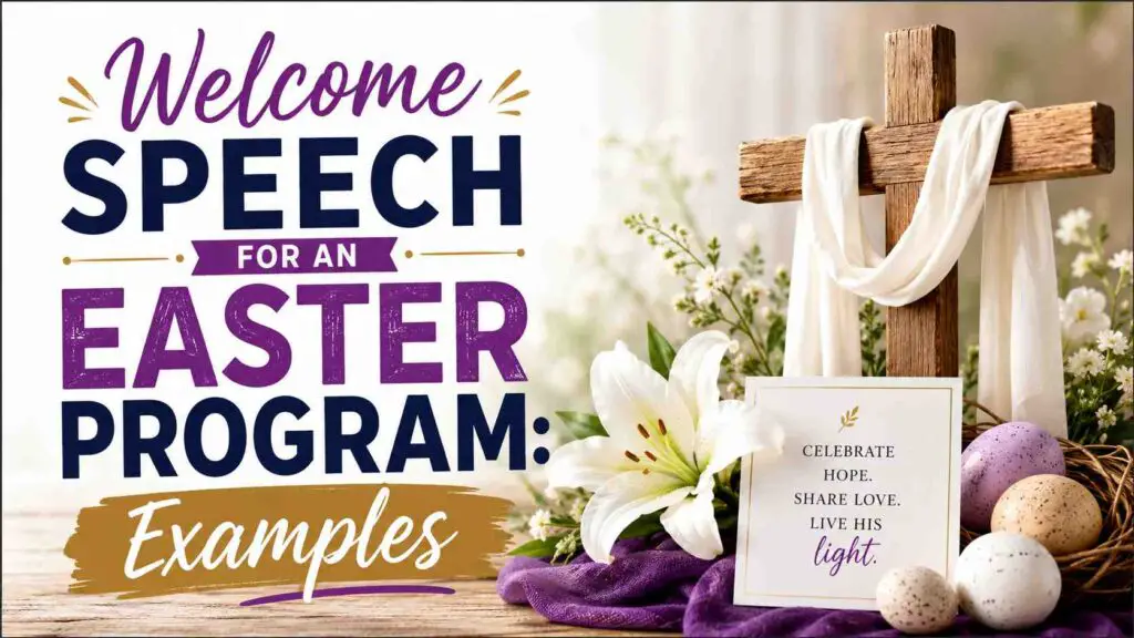 Welcome Speech For Easter Program