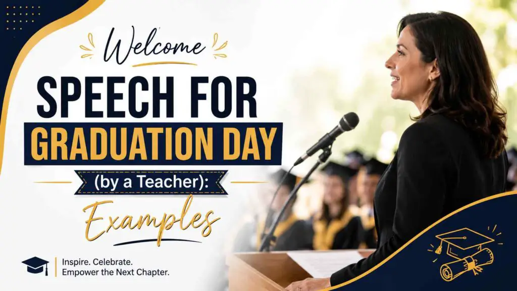 Welcome Speech For Graduation Day By Teacher