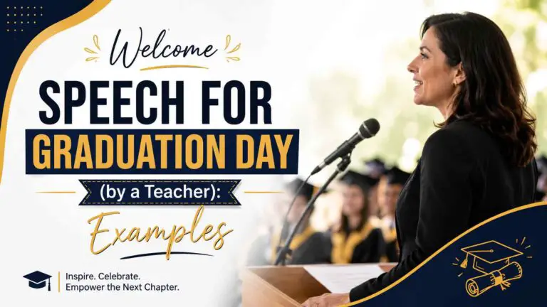 Welcome Speech for Graduation Day (by a Teacher): Examples