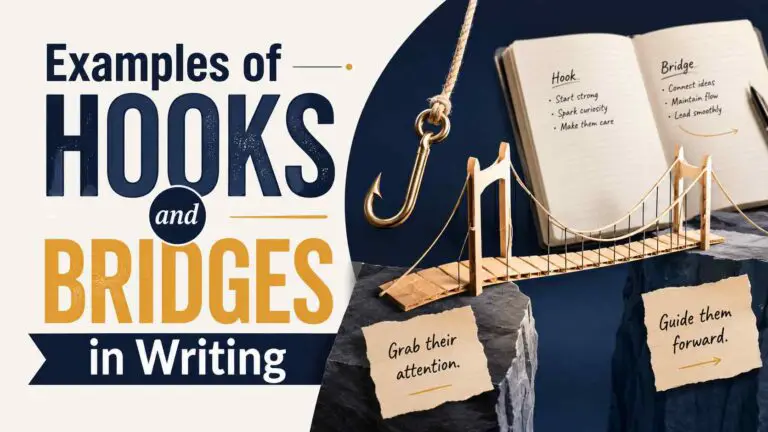 Examples of Hooks and Bridges in Writing