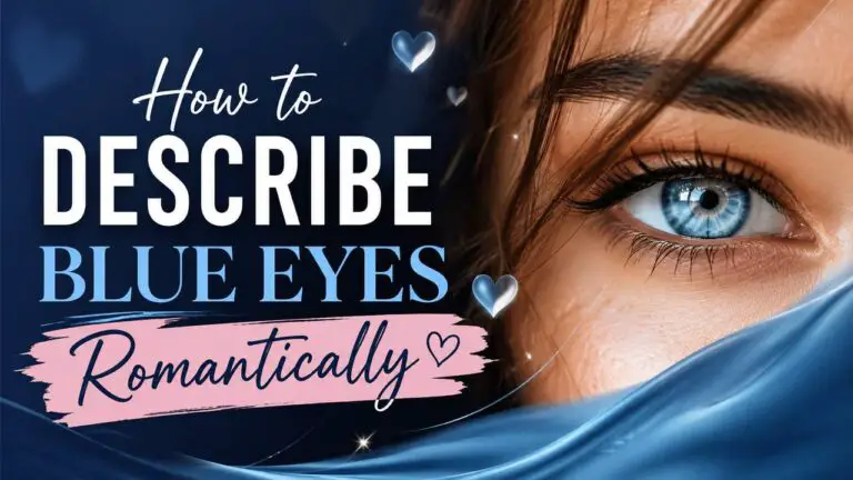 How to Describe Blue Eyes Romantically